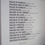 Dialogue in the Dark Lobby